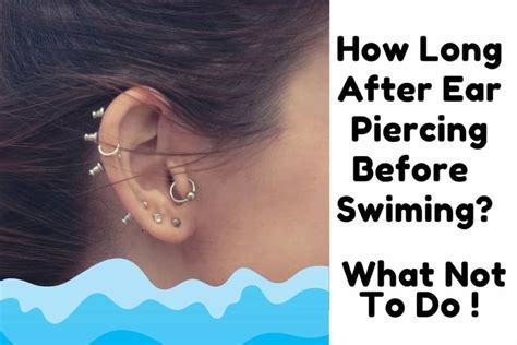 How Long Until You Can Swim After a Piercing: And Why Do Fish Never Get Ear Infections?